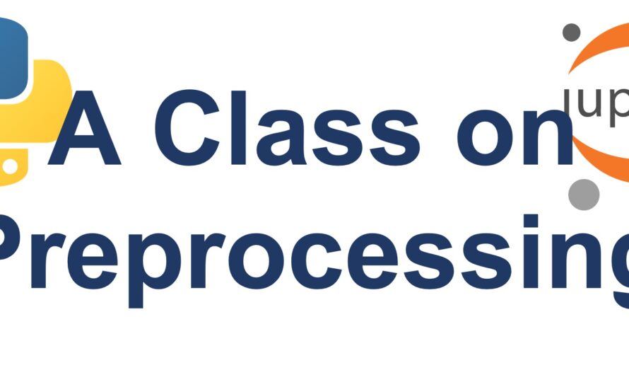 Class 3 – Introduction to Data Preprocessing and Data Cleaning – Part 1